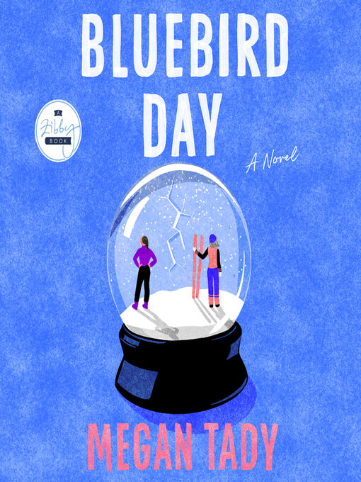 Title details for Bluebird Day by Megan Tady - Wait list